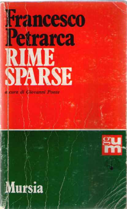 Rime sparse - Petrarca, Francesco - Ponte, G.