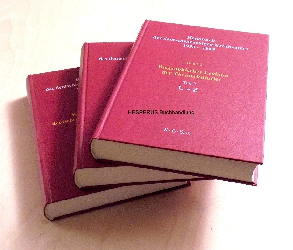 Handbuch des deutschsprachigen Exiltheaters 1933-1945 - komplett - Trapp, F./ Mittenzwei, W./ Rischbieter, H./ Schneider, H. (Hrsg.).