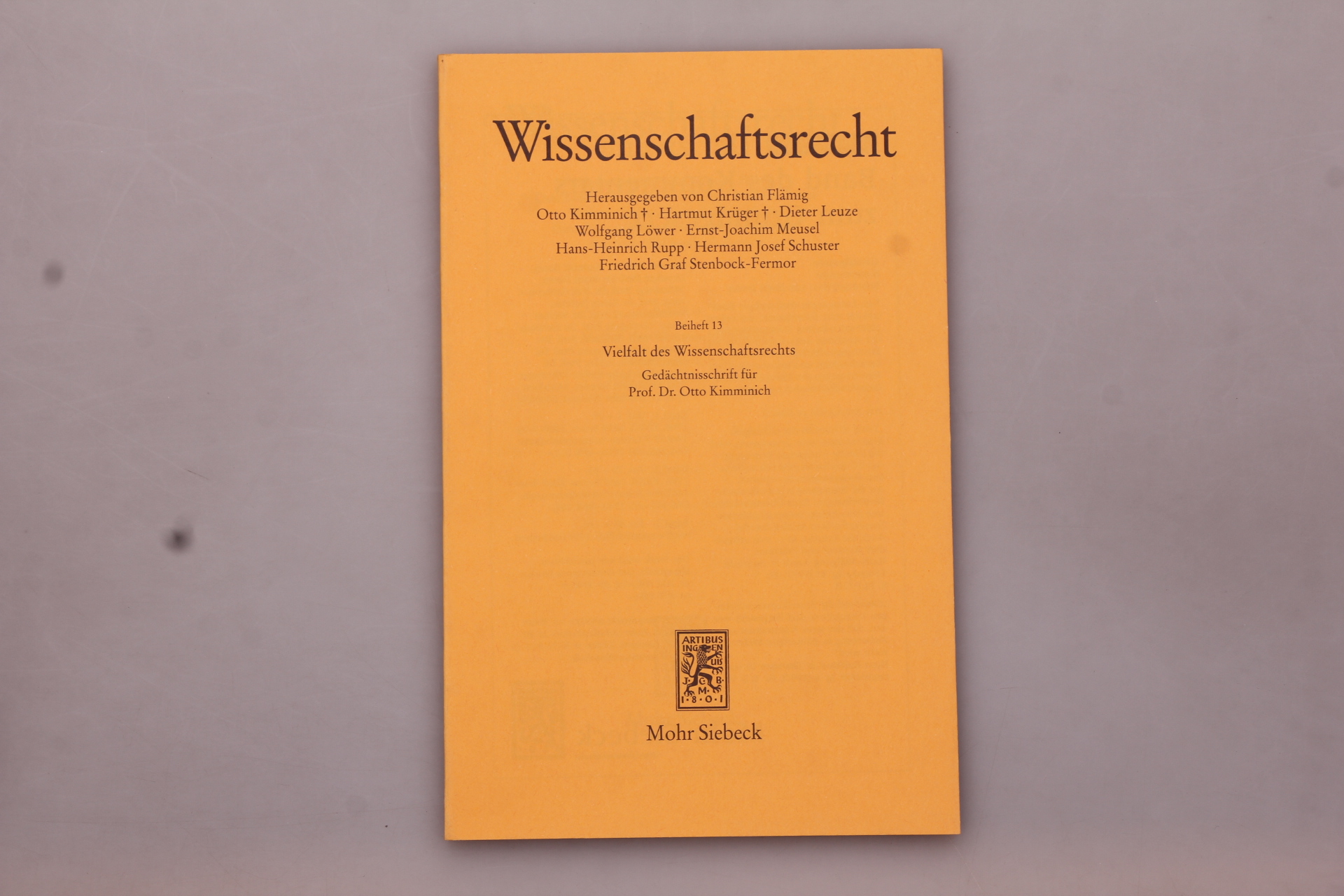 VIELFALT DES WISSENSCHAFTSRECHTS. Gedächtnisschrift für Prof. Dr. Otto Kimminich - [Hrsg.]: Flämig, Christian