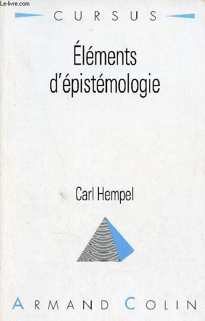 Elément d'épistémologie - Collection Cursus - 2e édition. - Hempel Carl