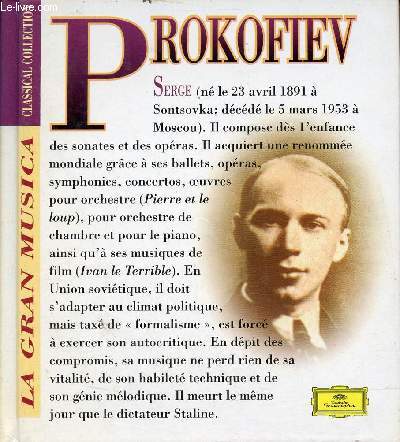 La gran musica classical collection - Serge Prokofiev 1891-1953. - Collectif