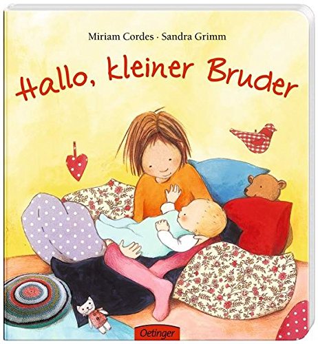 Geb.Buch: HALLO, KLEINER BRUDER (Miriam Cordes/Sandra Grimm) - Grimm, Sandra