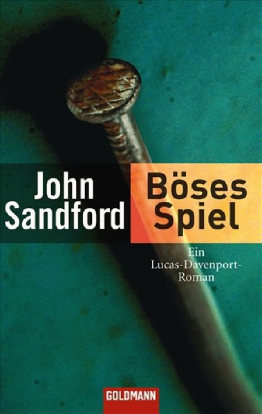 Böses Spiel: Ein Lucas-Davenport-Roman (Goldmann Allgemeine Reihe) - Sandford, John