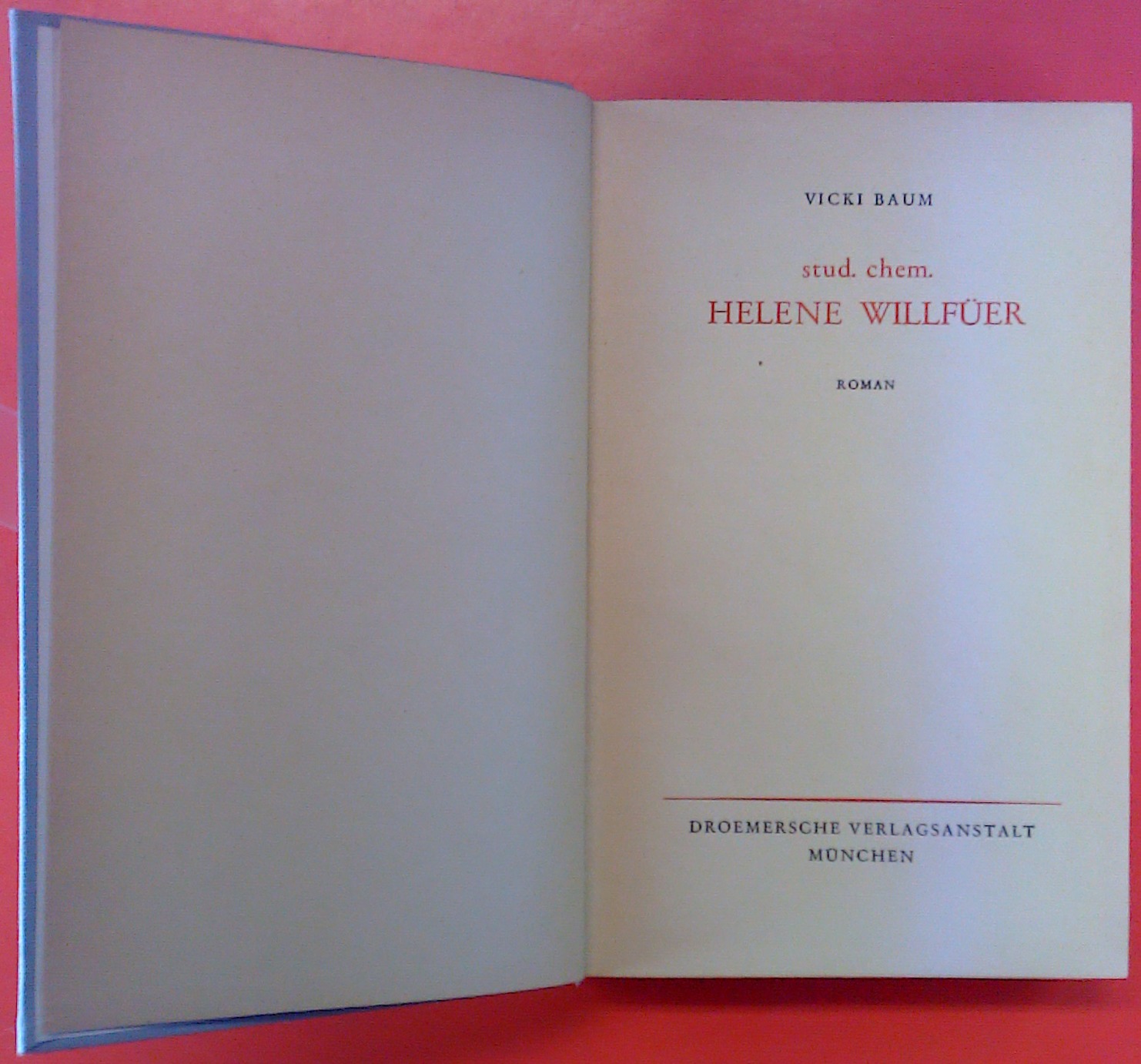 Stud. chem. Helene Willfüer. Roman. - Vicki Baum