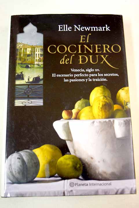 El cocinero del dux - Newmark, Elle