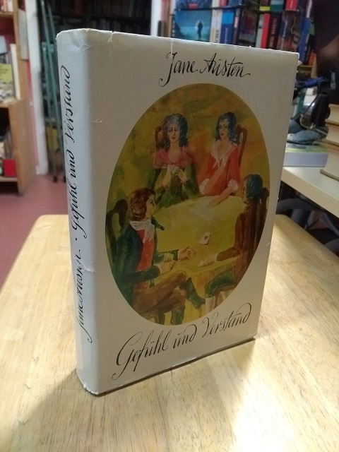 Gefühl und Verstand. Aus dem Englischen von Erika Gröger. - Austen, Jane,