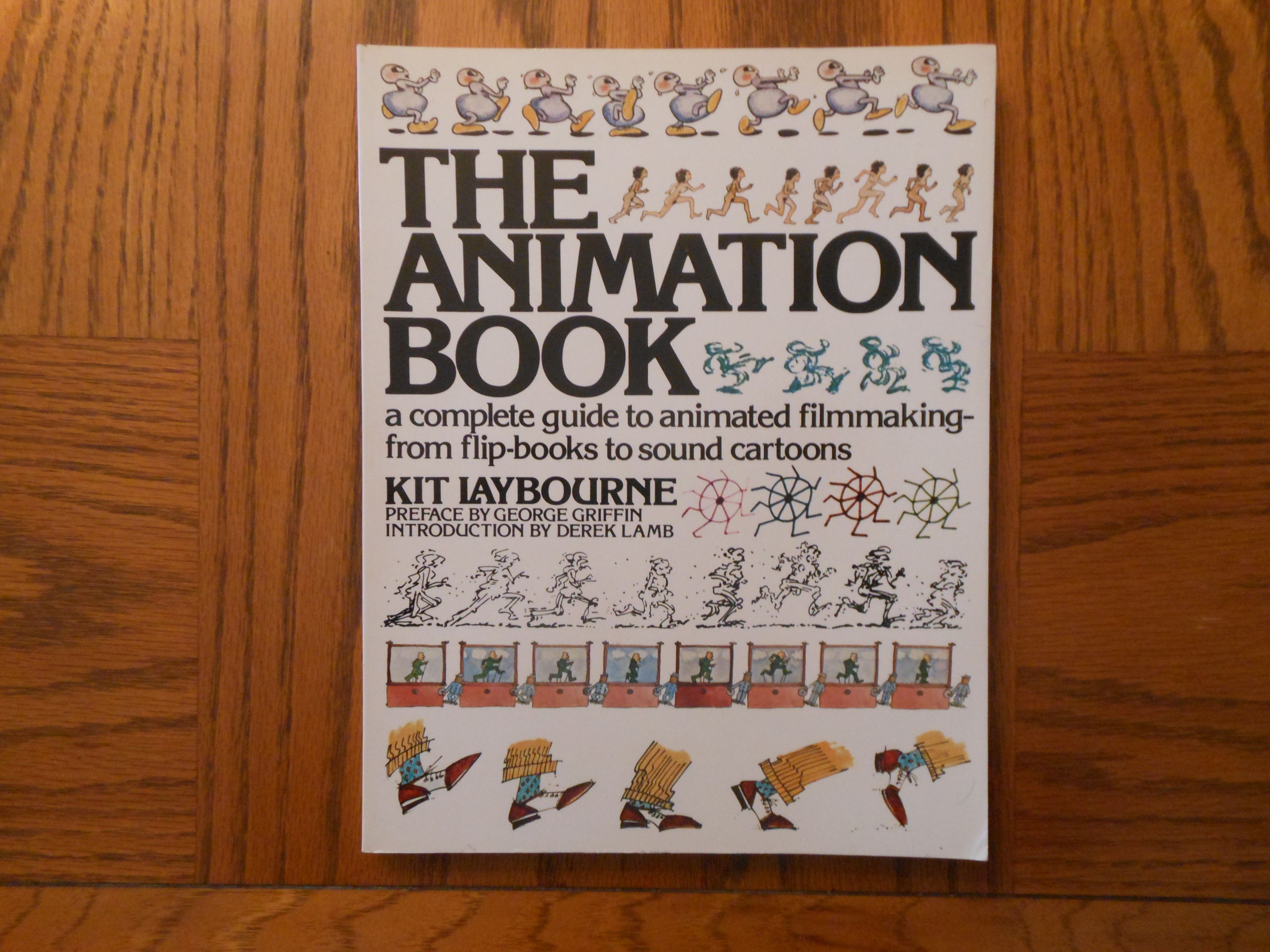 The Animation Book (A Complete Guide to