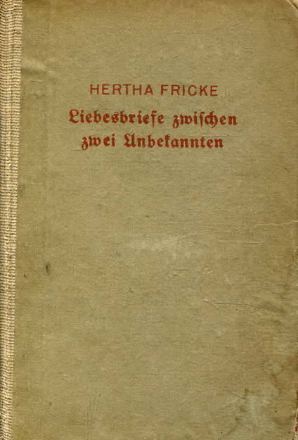 Liebesbriefe Zwischen Zwei Unbekannten Ein