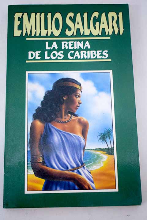 La reina de los caribes - Salgari, Emilio