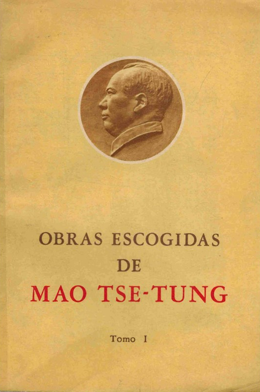 Obras Escogidas De Mao Tse-tung - Mao Tse-Tung