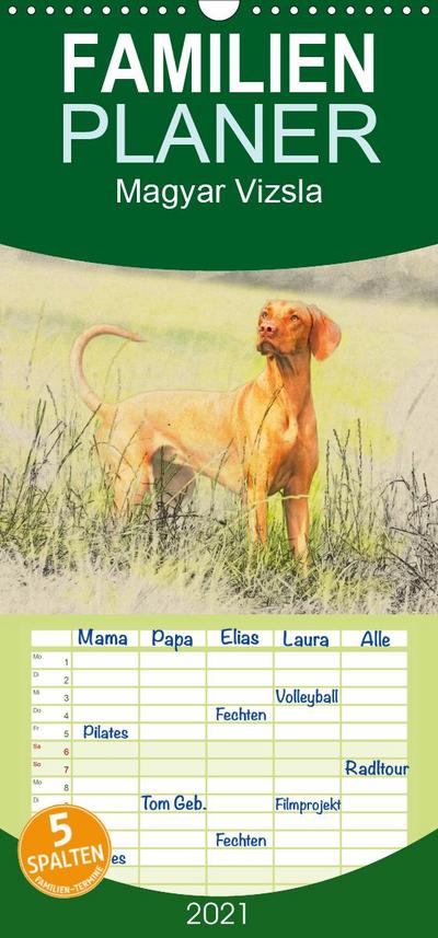 Magyar Vizsla 2021 - Familienplaner hoch (Wandkalender 2021 , 21 cm x 45 cm, hoch) : Ungarische Vorstehhunde (Magyar Vizsla) im kunstvollen Aquarell-Stil. Jedes Monatsmotiv gleicht einem kleinen Kunstwerk (Monatskalender, 14 Seiten ) - Andrea Redecker