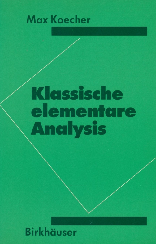 Klassische elementare Analysis. - Koecher, Max