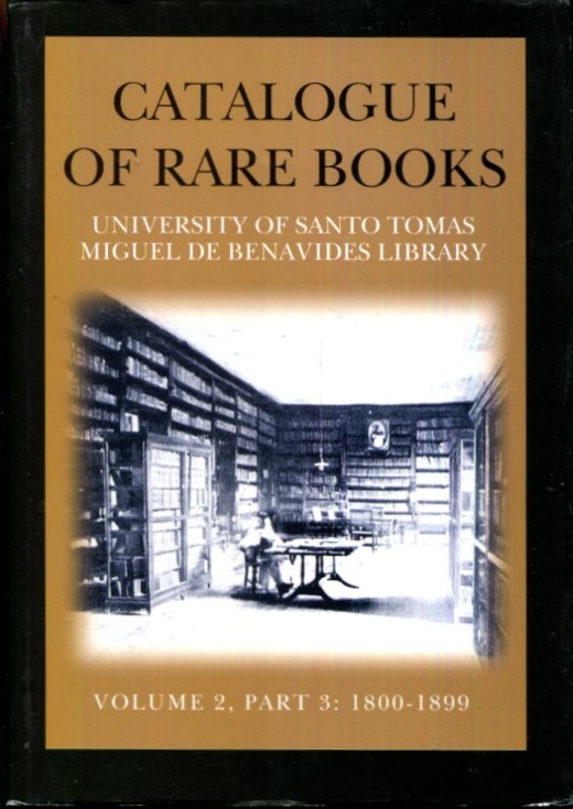 Catalogue of Rare Books, University of Santo Tomas Miguel de Benavides