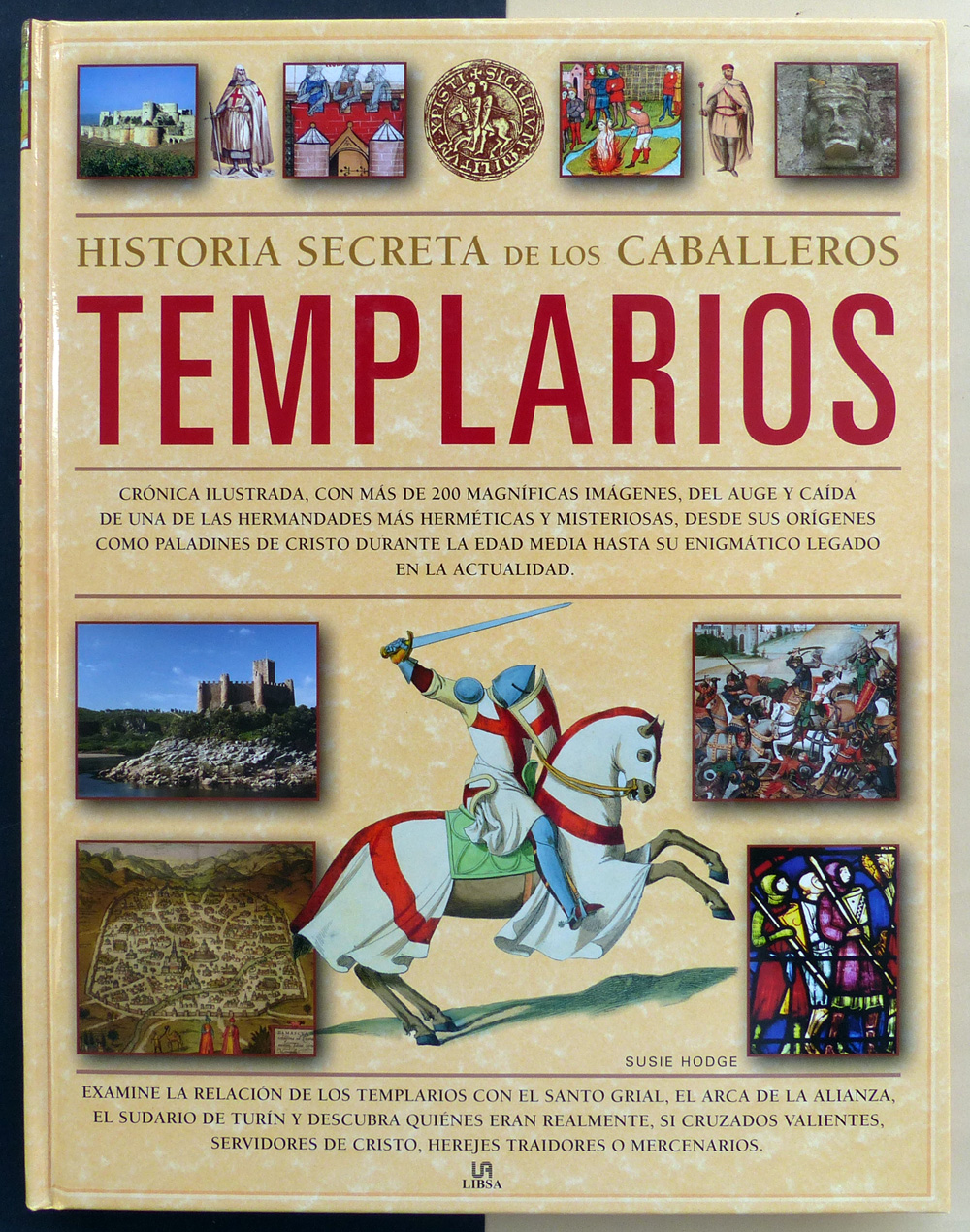 Historia secreta de los Caballeros Templarios. - HODGE, Susie