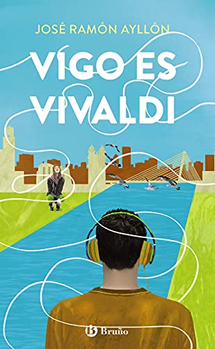 Vigo es Vivaldi. - Ayllón, José Ramón