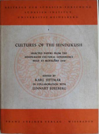 Cultures of the Hindukush - Jettmar, Karl
