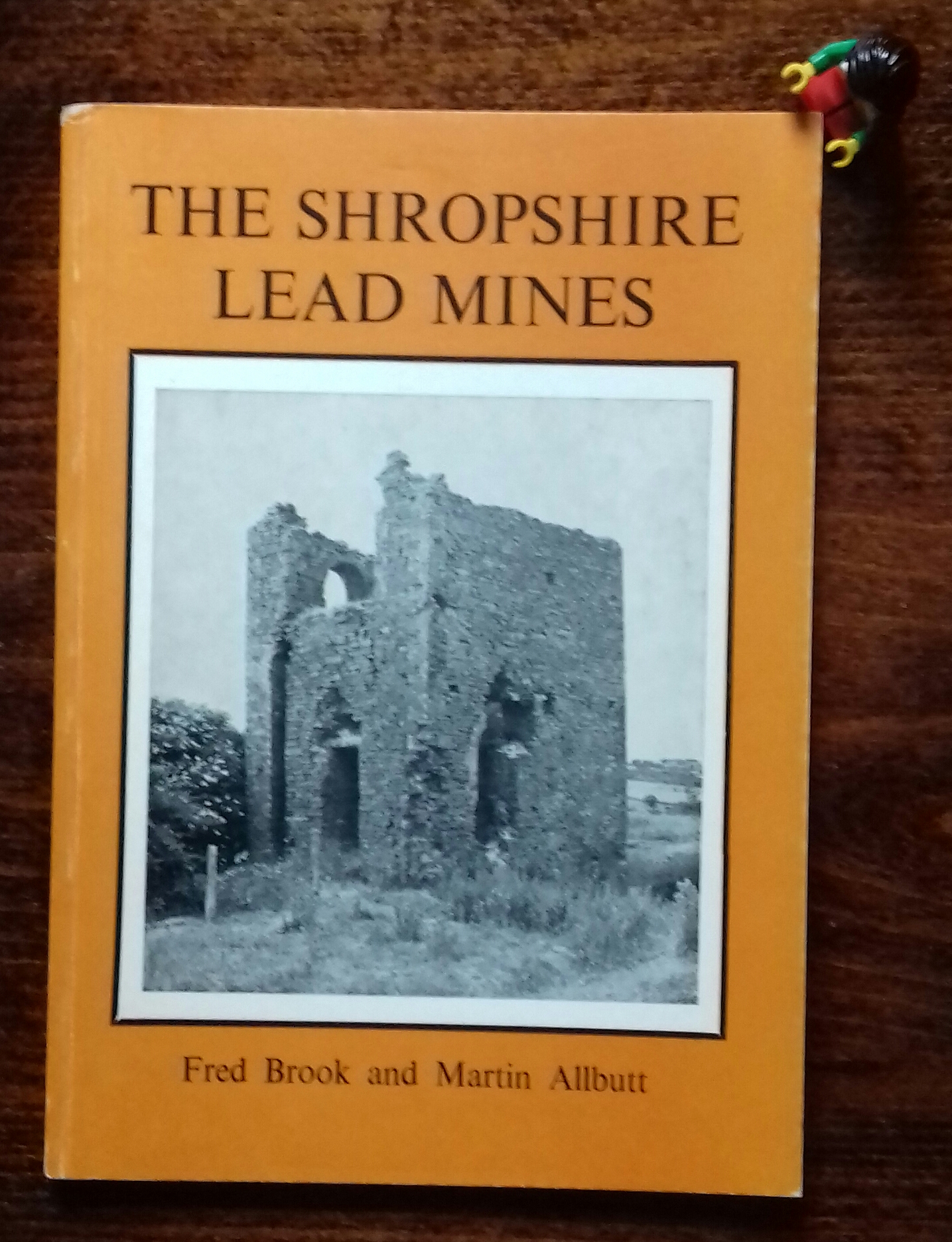The Shropshire Lead Mines by Fred Brook; Martin Allbutt Good Soft