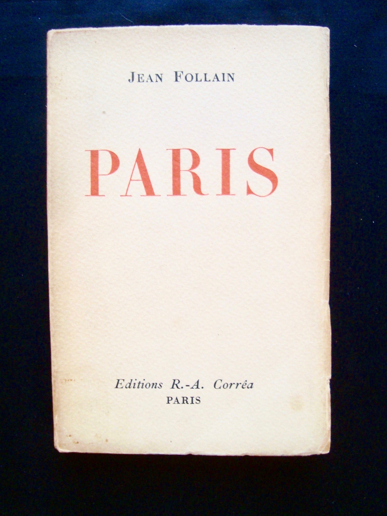 Paris - - FOLLAIN (Jean) -