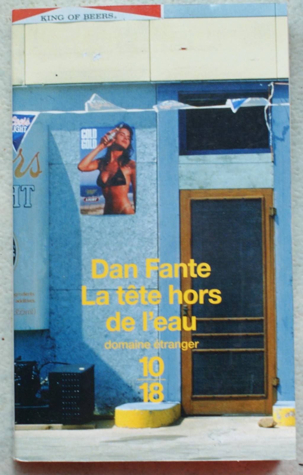 La tête hors de l'eau - Dan Fante