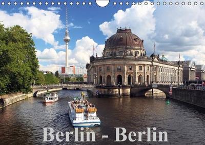 Berlin - Berlin (Wandkalender immerwährend DIN A4 quer) : Berlin - die Weltstadt mit den tausend Gesichtern! (Monatskalender, 14 Seiten) - Frank Herrmann