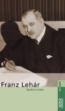 Franz Lehar - Linke, Norbert