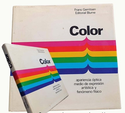 Color - Apariencia Óptica, Medio De Expresión Artística y Fenómeno Físico - Gerritsen, Frans