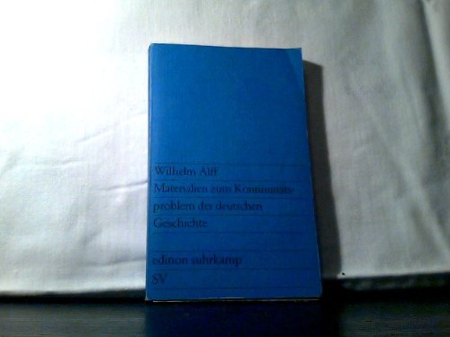 Materialien zum Kontinuitätsproblem der deutschen Geschichte (Edition Suhrkamp) - Alff, Wilhelm