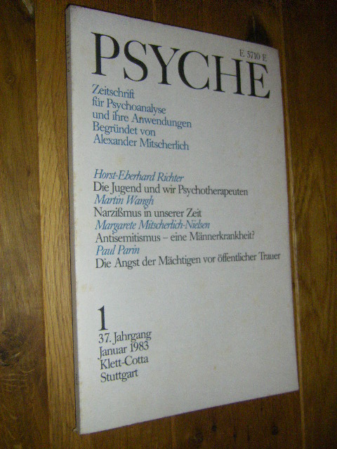 Psyche. Zeitschrift für Psychoanalyse und Ihre Anwendungen. 37. Jahrgang 1983