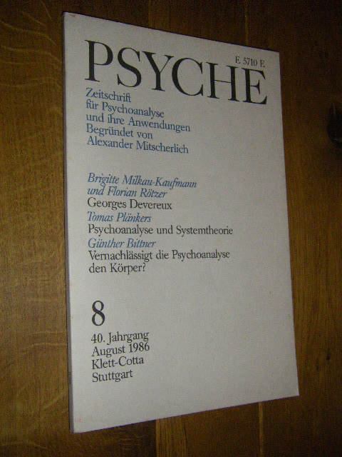 Psyche. Zeitschrift für Psychoanalyse und ihre Anwendungen. Heft 8, 40. Jahrgang, August 1986 - Mitscherlich-Nielsen, Margaret/Dahmer, Helmut/Rosenkötter, Lutz (Hg.)