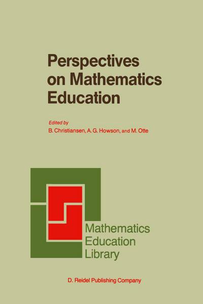 Perspectives on Mathematics Education : Papers Submitted by Members of the Bacomet Group - H. Christiansen
