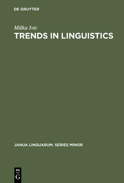 Trends in Linguistics - Milka Ivic