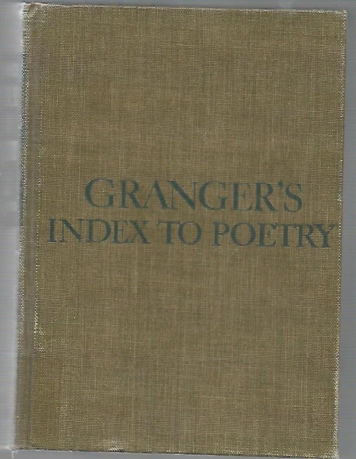 Granger's Index to Poetry - Smith, William J.