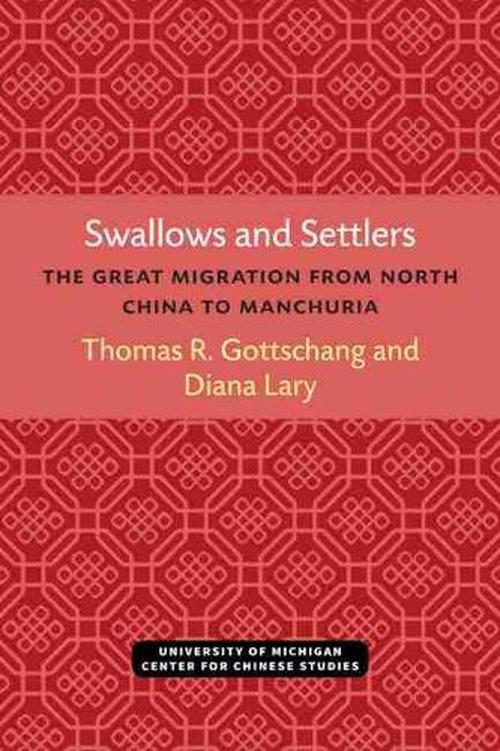 Swallows and Settlers (Paperback) - Thomas Gottschang