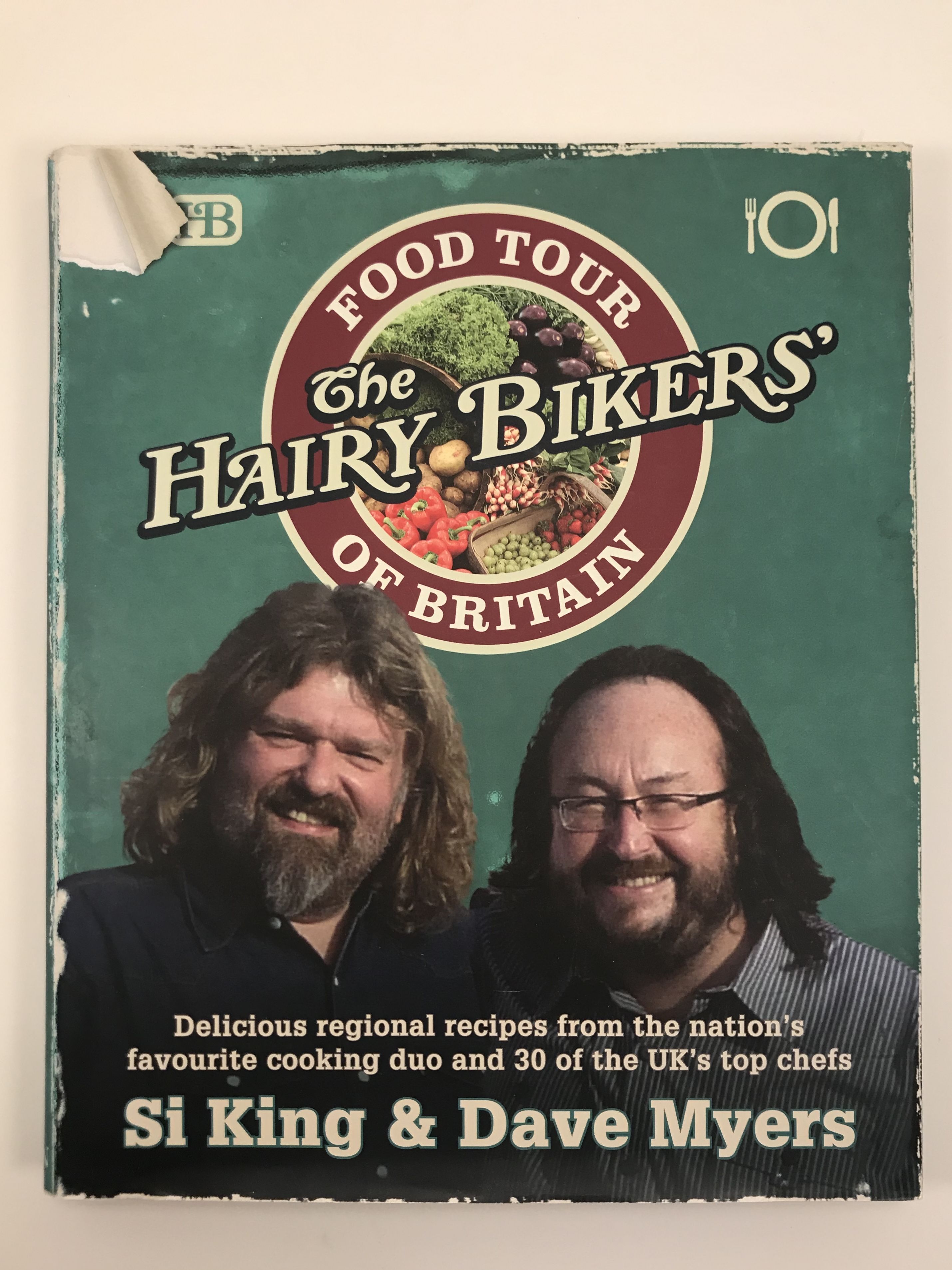 The Hairy Bikers Food Tour Of Britain By King Si And Dave Myers Fine Hardcover 2009 First 