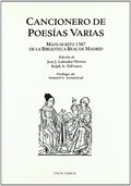 CANCIONERO DE POESÍAS VARIAS. MANUSCRITO 1587 DE LA BIBLIOTECA REAL DE MADRID - ARMISTEAD, SAMUEL G.