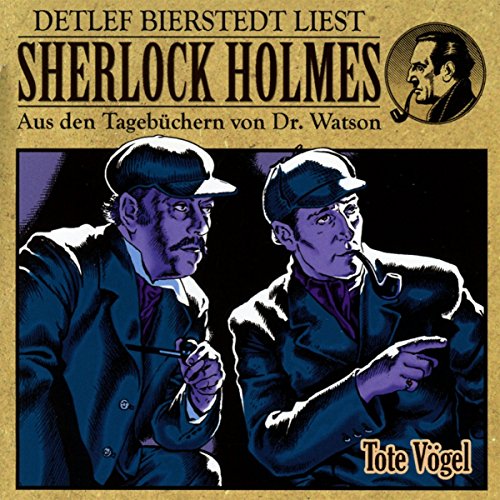 Tote Vgel (Hrbuch) - Sherlock, Holmes und Amanda Mcgrey