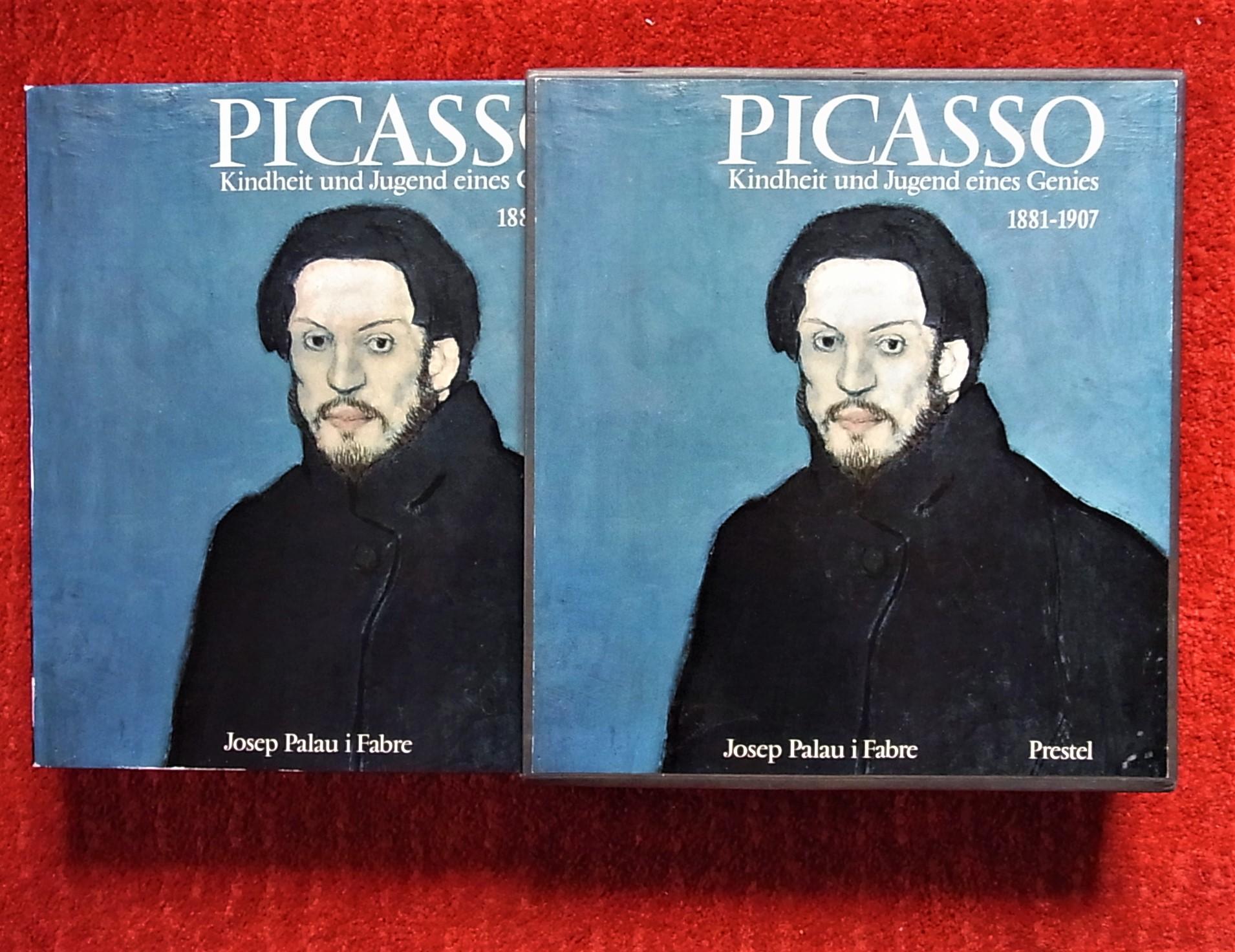 Picasso. Kindheit und Jugend eines Genies. 1881 - 1907. - Picasso,P. - Palau i Fabre, Josep