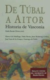 De Túbal a Aitor. Historia de Vasconia - VV.AA.