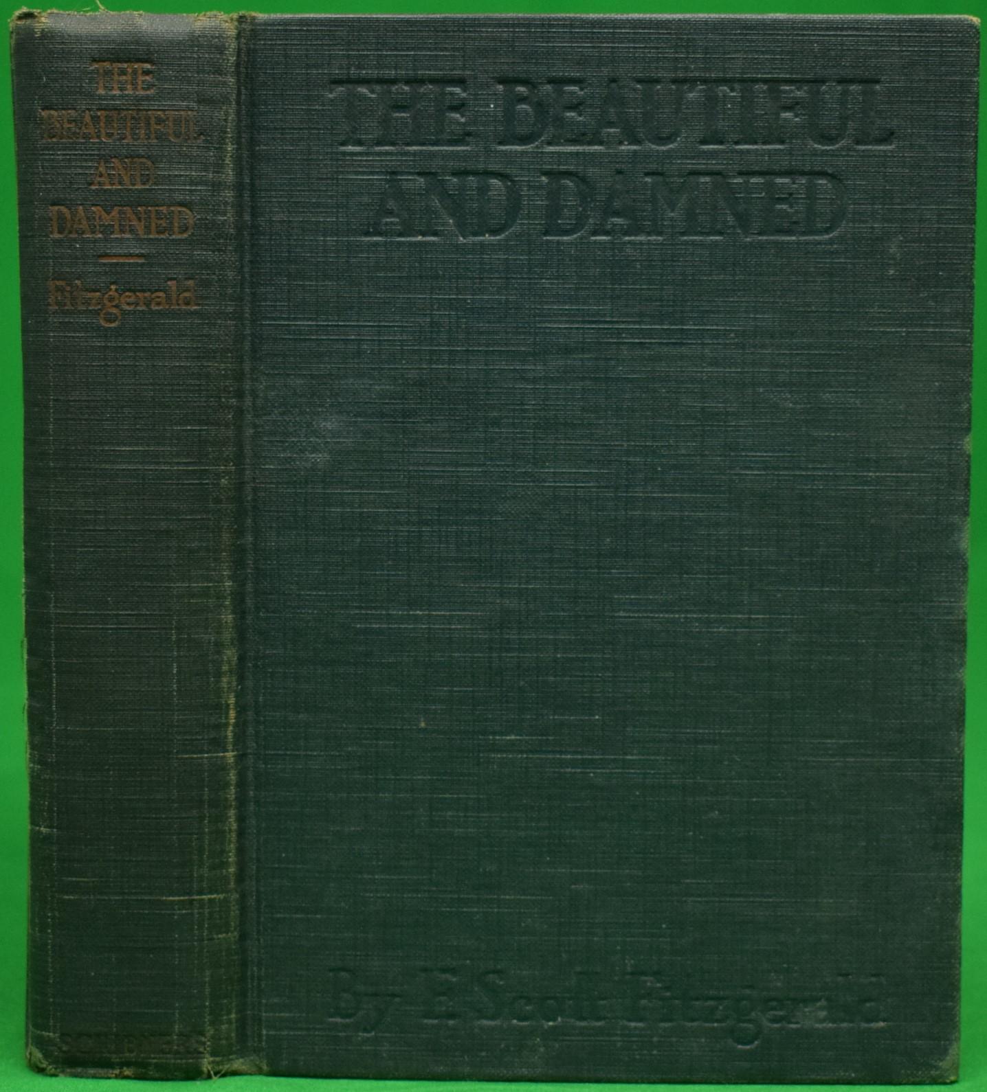 The Beautiful And Damned by FITZGERALD, F. Scott: Good Hardcover (1922 ...