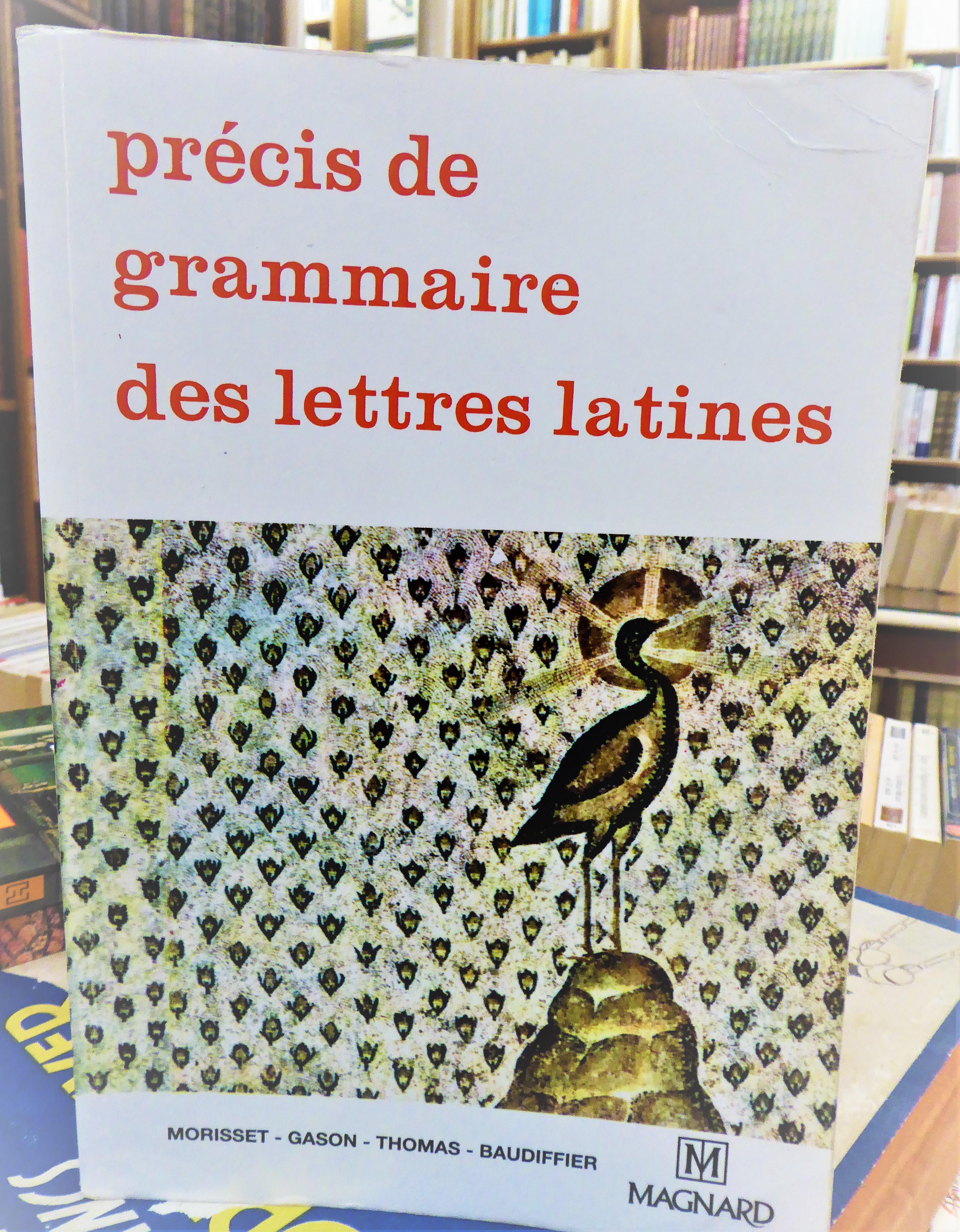 précis de grammaire des lettres latines