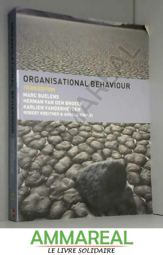 Organisational Behaviour - Marc Buelens, Boeck et Karlien Vanderheyden