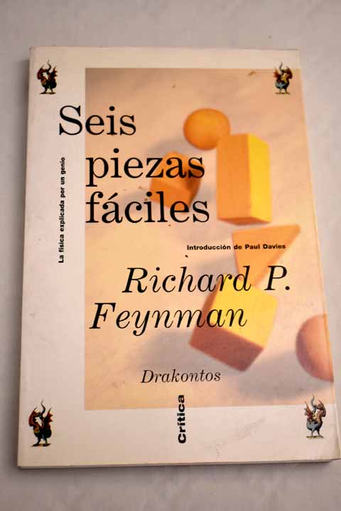 Seis piezas fáciles - Feynman, Richard Phillips