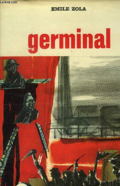 Germinal by Zola Emile: bon Couverture rigide (1963) | Le-Livre
