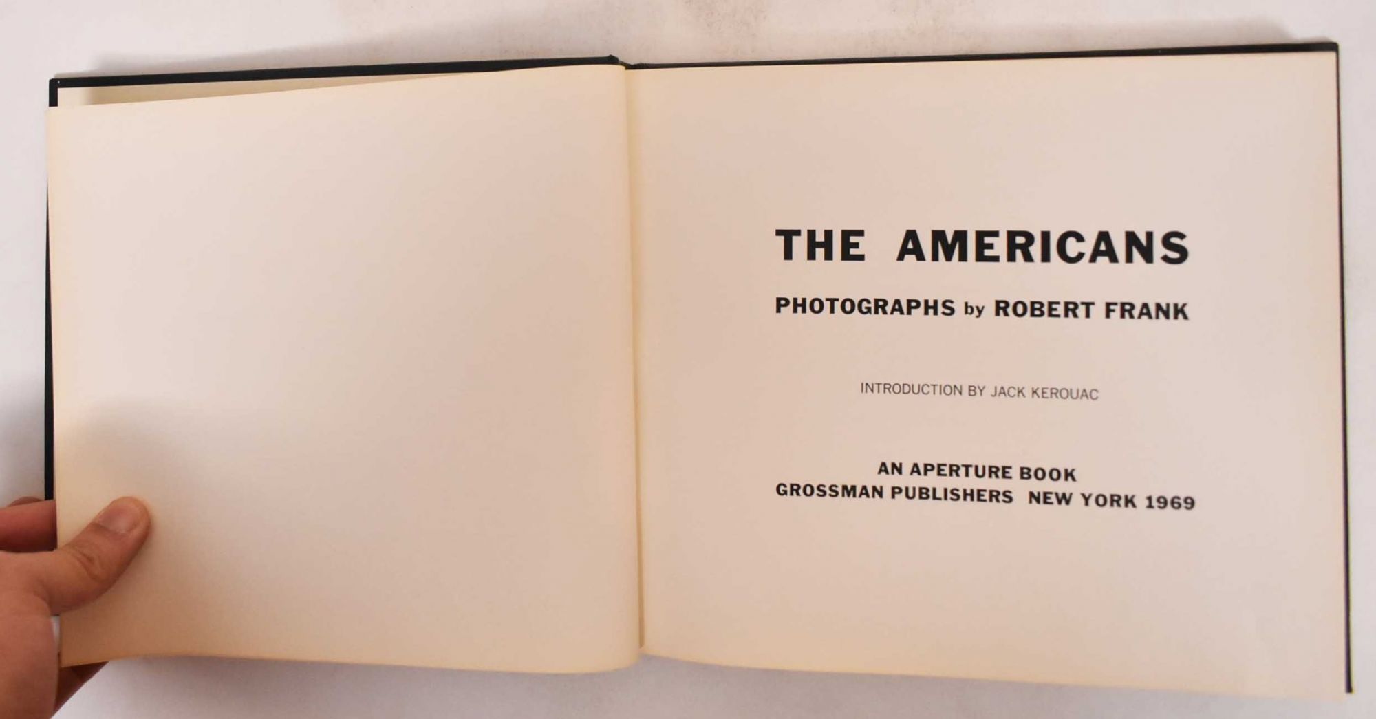 The Americans: Photographs by Robert Frank - Frank, Robert and Kerouac, Jack