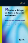 Miradas y diálogos en torno a la acción comunitaria - Caride, J. A.