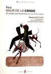 Para salir de la crisis - Parra Luna, Francisco / Ruiz Rodríguez, José Ignacio