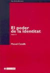 L'era de la informació. Vol. II. El poder de la identitat. - Manuel Castells