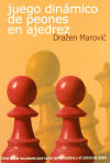 Juego dinámico de peones en ajedrez - Drazen Marovic