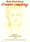 Cuentos completos de Emilia Pardo Bazán. IV - Paredes Núñez, Juan;Pardo Bazán, Emilia