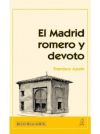 El Madrid romero y devoto - Azorín, Francisco